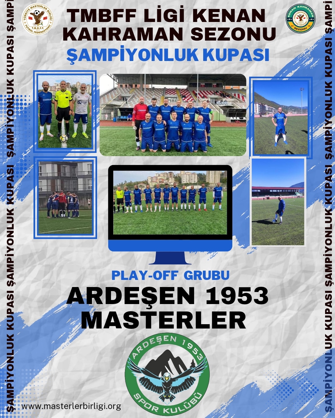 ŞAMPİYONLUK KUPASI PLAY-OFF TAKIMLARI   5- ARDEŞEN 1953 MASTERLER